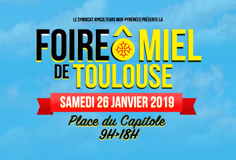 Foire Ô Miel de Toulouse 2019